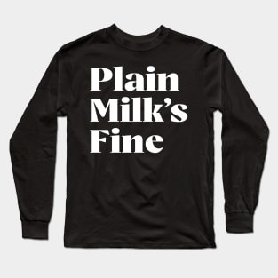 Plain Milk's Fine Long Sleeve T-Shirt